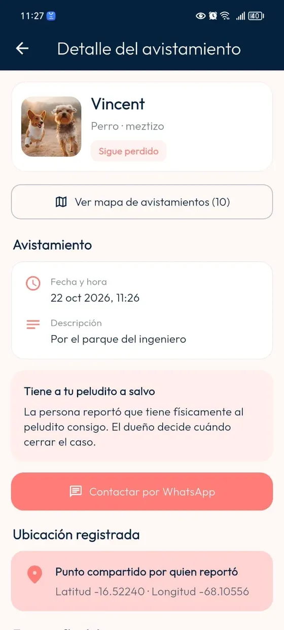 Detalle de un avistamiento recibido por el Dueño con fecha, descripción, aviso de resguardo, ubicación registrada y contacto disponible.