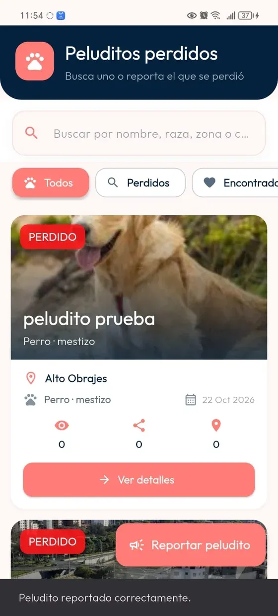 Listado de Peluditos perdidos con el reporte marcado PERDIDO y mensaje Peludito reportado correctamente.