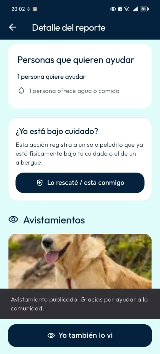Detalle del reporte con el mensaje Avistamiento publicado, Gracias por ayudar a la comunidad.