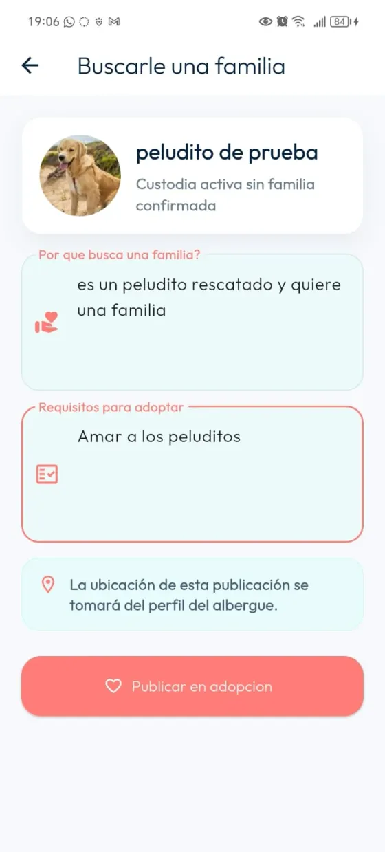Formulario Buscarle una familia con motivo, requisitos, aviso de ubicación tomada del perfil del Albergue y Publicar en adopción.